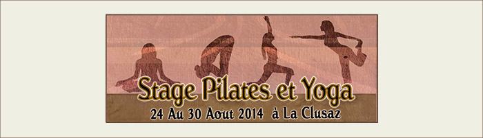 Stage Pilates et Yoga à La Clusaz août 2014 - Karine Leurquin