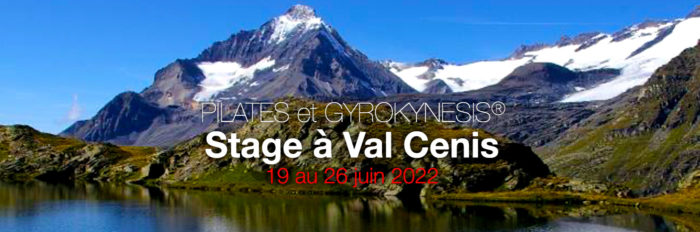Karine Leurquin - PILATES Gyrokinesis® - Stage Val Cenis juin 2022